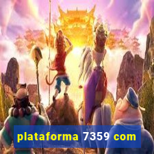 plataforma 7359 com